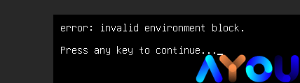 打开Kubuntu（ubuntu）报错（invalid environment block. Press any key to continue）
